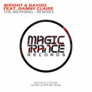 Wright & Davids feat. Danny Claire - The Meaning (Beatsole Club Mix)