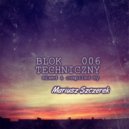 Mariusz Szczerek - BLOK TECHNICZNY 006 ()
