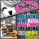 Breaking News - Ya Booty (HardWaks Remix)