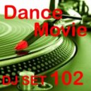 Dance Movie # 102 - DJ Set of "Movie Disco" facebook page mixed by Max. (DJ Set)