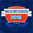 We Love Breaks 2015 # 1 - PrOxY DJ ()