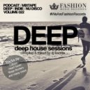 DJ Favorite - Deep House Sessions 022 ()