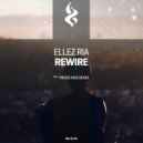 Ellez Ria - Rewire