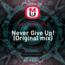 East Attack [PL] - Never Give Up!