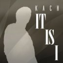 Kach - Close your eyes with me