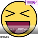 Kach - Ass killer