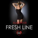 Klaudia Kix - Fresh Line (Extended Mix)
