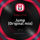 Dogs x Fox - Jump