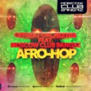 OFB ft. Moscow Club Bangaz - Afro-Hop (Original mix)
