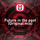 MiKey - Future in the past