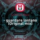 Cj Virtual Wave - Guardare lontano (Original mix)