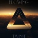 TWINKI - FLOWING