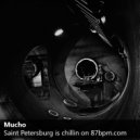 Mucho - Saint Petersburg is chillin on 87bpm.com ()