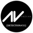 AndVan - Detection #31 Mix! ()