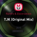Ramiro & Electroshock - TJK