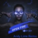 Tony Igy - Open Fire (Andy Lime Remix)