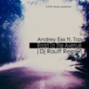 Andrey Exx & Troitski Feat.Taz - Road To The Avenue (Dj Rauff Remix)