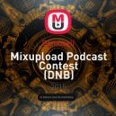 Demoself - Mixupload Podcast Contest (DNB)