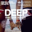 DJ Favorite & DJ Kristina Mailana - Deep House Sessions 032 ()
