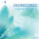 DeDrecordz - Climb to the Everest