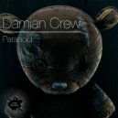 Damian Crew - Mirrors (Original Mix)