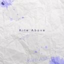 Kite Above - Universe (Original Mix)