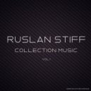 Ruslan Stiff - Feel the Funk (Original Mix)