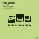 Tom Strobe feat. Mivf - Analog Love