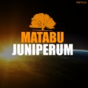 Juniperum - Matabu (Original Mix)