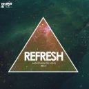 MaxStar & Yes Man - Refresh