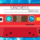 Sanches.S. - Miami Sun (Original mix)