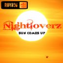 Nightloverz - Sun Comes Up (House Mix)