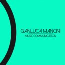 Gianluca Mancini, Charlie Cat - Music Communication (Charlie Cat Remix)