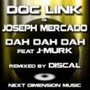 Doc Link, Joseph Mercado, J-Murk - Dah Dah Dah (feat. J-Murk) (Original Mix)