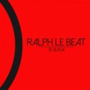 Ralph Le Beat - Activate (Original Mix)