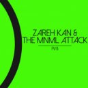 Zareh Kan, The MNML Attack, Narko - PV8 (Narko Version)