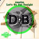Amniza - Let's Go Out Tonight