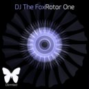 Dj The Fox - Rotor One (Original Mix)