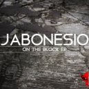 Jabonesio - No Time for Fuccboi\'s (Original Mix)