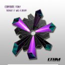 Corporate Fony, Mista Neilo - Thought It Was A Dream (Mista Neilo Remix)