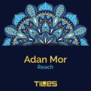 Adan Mor - Trust In Life (Original Mix)