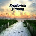 Frederick Young - Learn To Fly