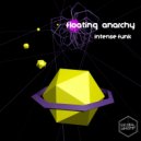 Floating Anarchy - Gameboy Funk (Original Mix)