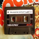 Fatcat Slim - Palace (Original Version)