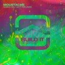 Moustache - Got Feelings (Original Mix)