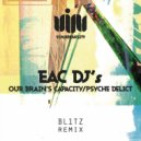 Eac dj's - Our Brain's Capacity