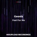 Geonis - Feel For Me