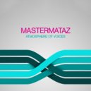 Mastermataz - Voices In My Head (The Advocate Mix)
