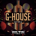 Wiltin Rodrigues - G-House (Set Mix)