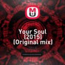 Feel XS - Your Soul (2015)